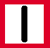 panneau blanc bordé de rouge avec un trait noir vertical